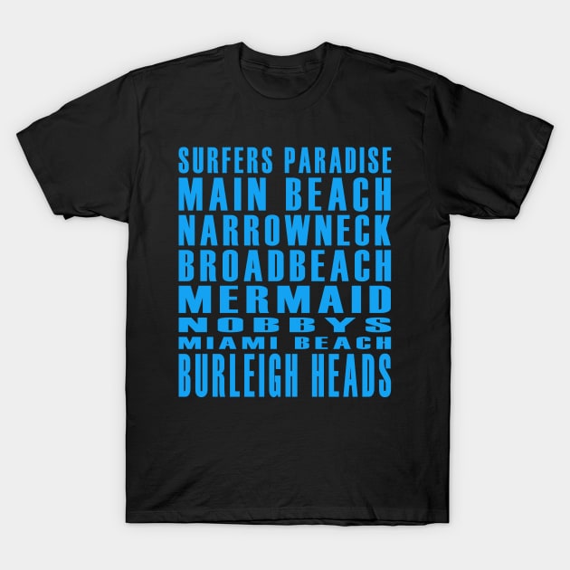 Gold Coast Australia Best Beaches Surfers Paradise Main Beach T-Shirt by Jas-Kei Designs